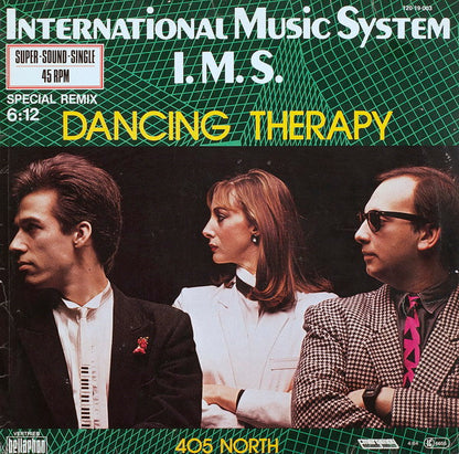 International Music System I.M.S.* : Dancing Therapy (12", Maxi)