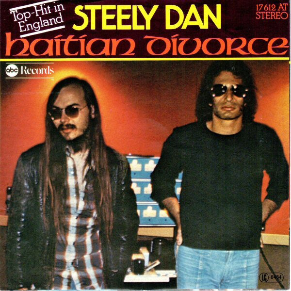 Steely Dan : Haitian Divorce (7", Single)