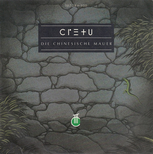 Cretu* : Die Chinesische Mauer (7", Single)