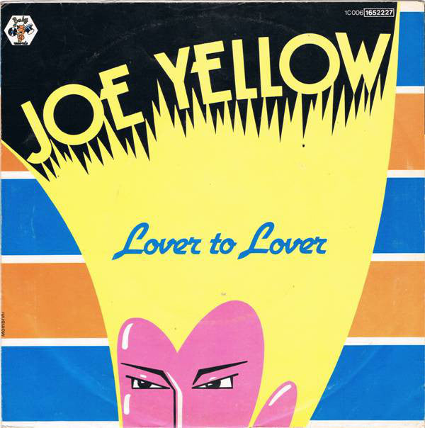 Joe Yellow : Lover To Lover (7", Single)