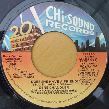 Gene Chandler : Does She Have A Friend? / Let Me Make Love To You (7", Single)