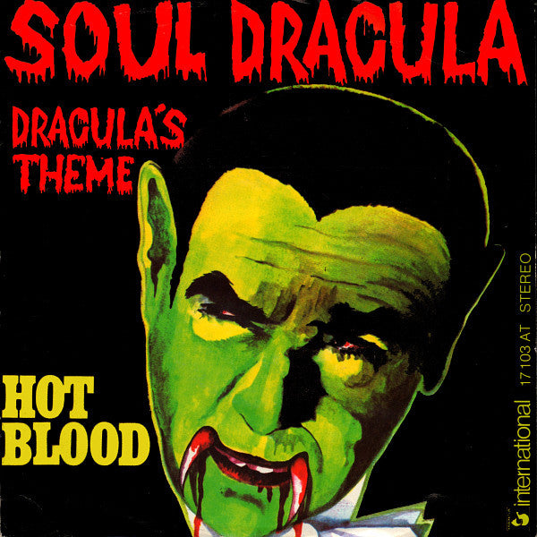 Hot Blood : Soul Dracula (7", Single)