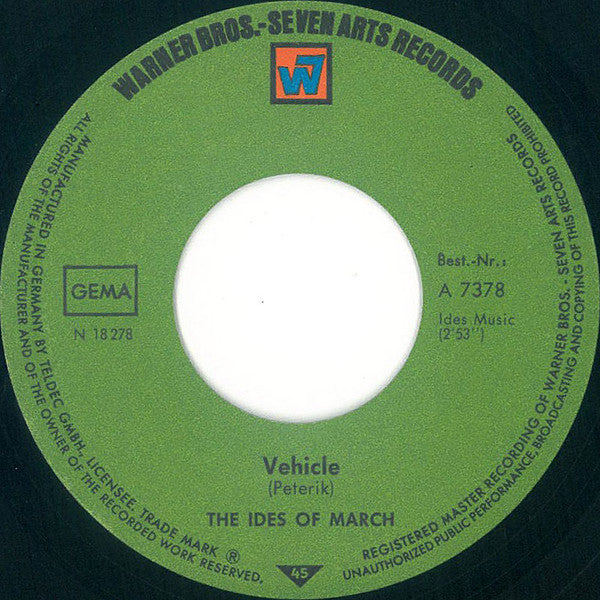 The Ides Of March : Vehicle (7")