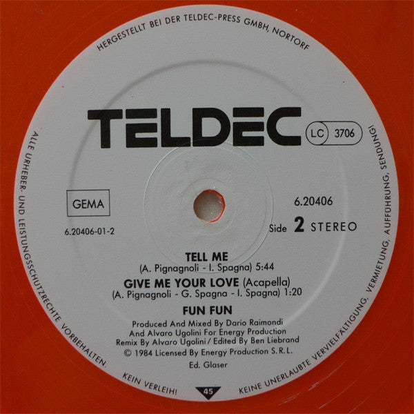 Fun Fun : Give Me Your Love / Tell Me (12", Maxi, Ora)