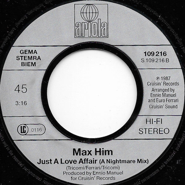 Max Him* : Just A Love Affair (7", Single)