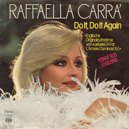 Raffaella Carrà : Do It, Do It Again (7", Single, Promo)