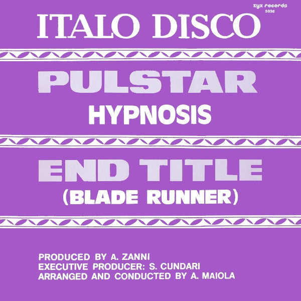 Hypnosis* : Pulstar / End Title (Blade Runner) (12", Maxi)