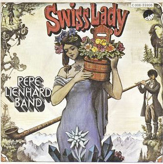 Pepe Lienhard Band : Swiss Lady (7", Single)