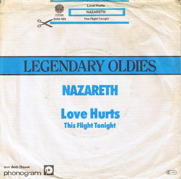 Nazareth (2) : Love Hurts / This Flight Tonight (7", Single)