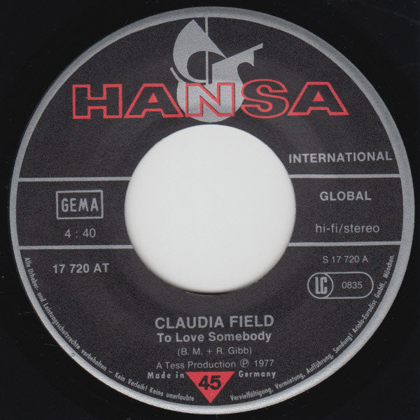 Claudia Field : To Love Somebody / Love Is Alright (7", Single)