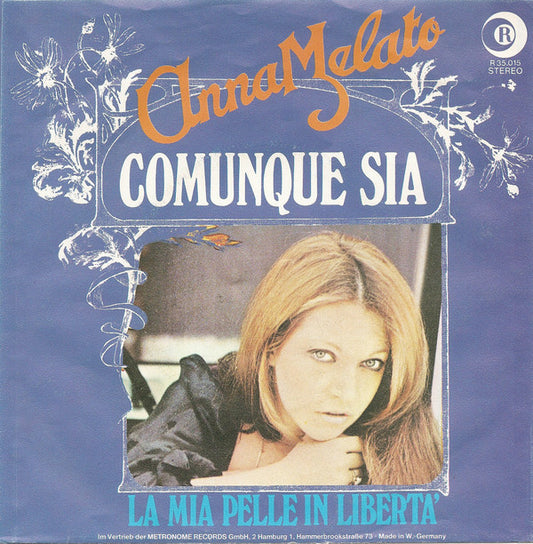 Anna Melato : Comunque Sia (7", Single)