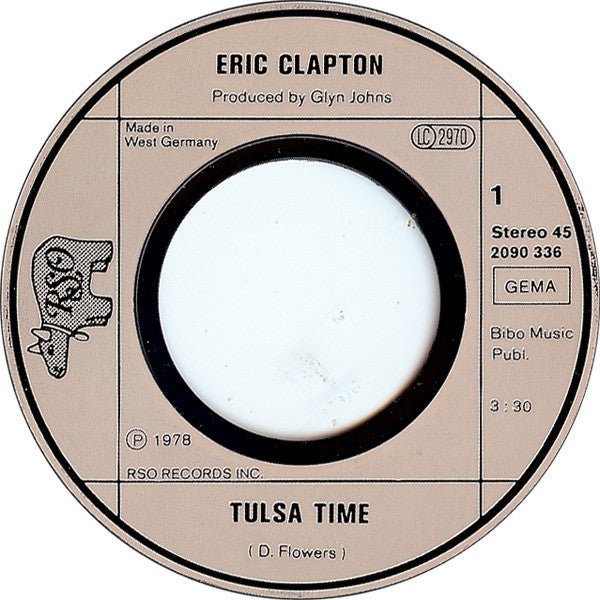 Eric Clapton : Tulsa Time / If I Don't Be There By The Morning (7", Single)