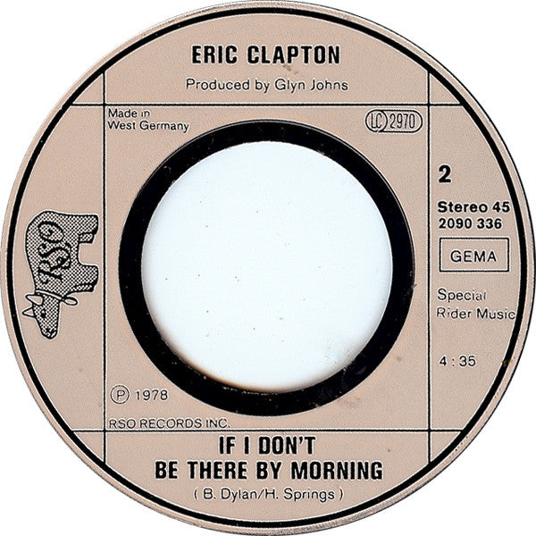 Eric Clapton : Tulsa Time / If I Don't Be There By The Morning (7", Single)