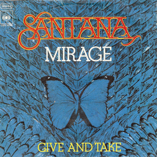 Santana : Mirage  (7", Single)