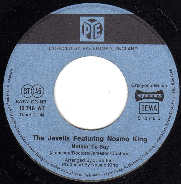 The Javells Featuring Nosmo King : Goodbye Nothin' To Say (7", Single)