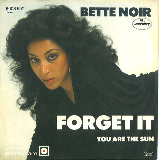 Bette Noir : Forget It (7")