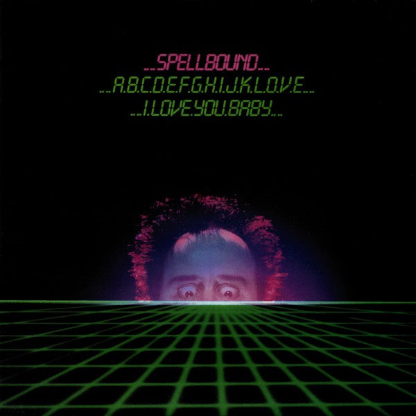 Spellbound (3) : ABCDEFGHIJKL.O.V.E, I Love You, Baby (7")