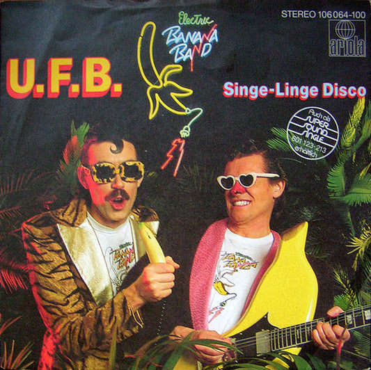 Electric Banana Band : U.F.B. (7", Single)