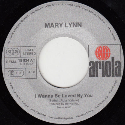 Mary Lynn : I Wanna Be Loved By You (7", Single)