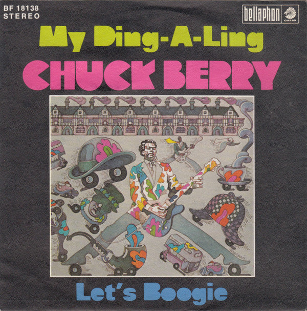 Chuck Berry : My Ding-A-Ling (7", Single)