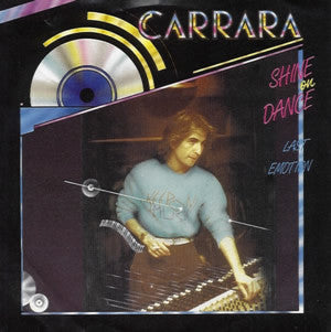 Carrara : Shine On Dance (7", Single)