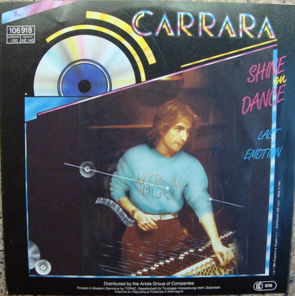 Carrara : Shine On Dance (7", Single)