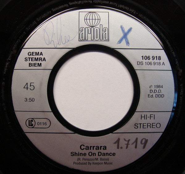 Carrara : Shine On Dance (7", Single)