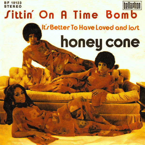 Honey Cone : Sittin' On A Time Bomb (7", Single)