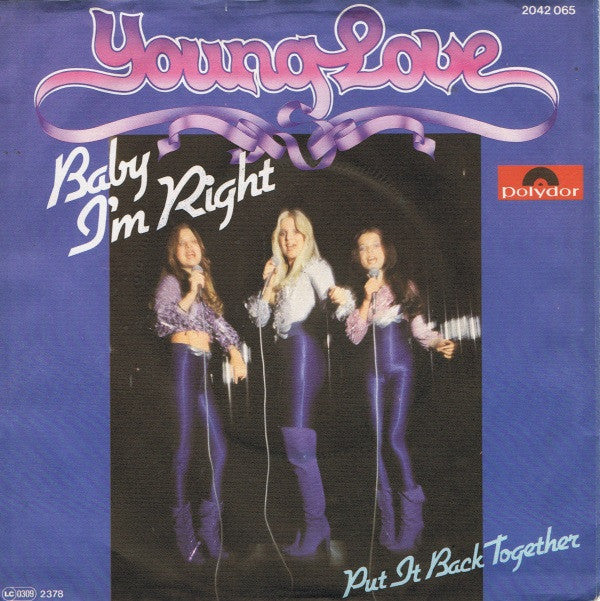 Young Love (2) : Baby I'm Right (7", Single)