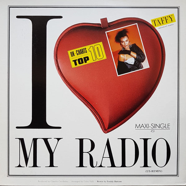 Taffy : I Love My Radio (Midnight Radio) (US-Remix) (12", Maxi)