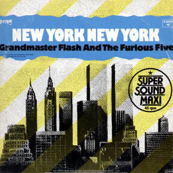 Grandmaster Flash & The Furious Five : New York New York (12", Maxi)