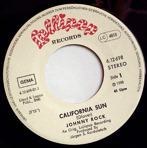 Johnny Rock (2) : California Sun / Motorbike Ridin' (7", Single)