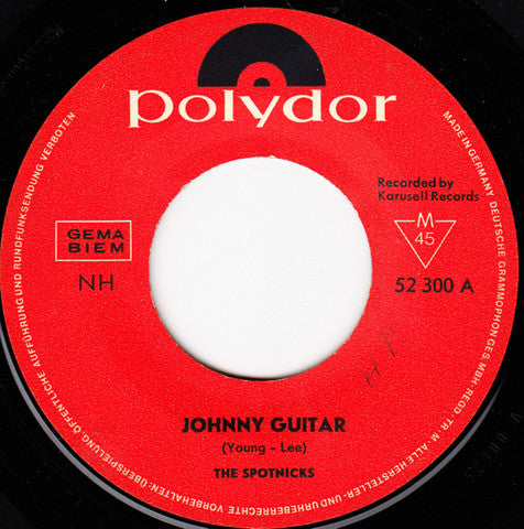 The Spotnicks : Johnny Guitar (7", Single)