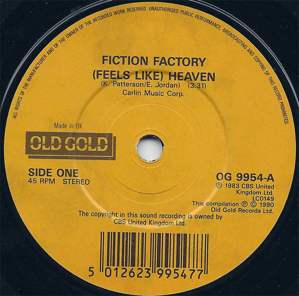 Fiction Factory / After The Fire : (Feels Like) Heaven / One Rule For You (One Rule For Me) (7", Single)