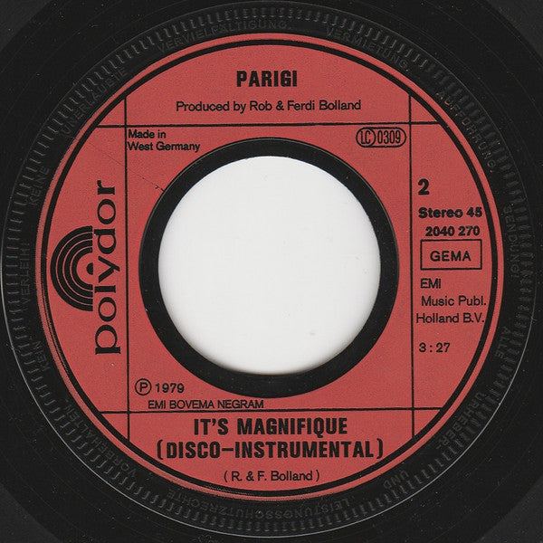 Parigi : It's Magnifique / It's Magnifique (Disco-Instrumental) (7", Single)