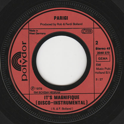 Parigi : It's Magnifique / It's Magnifique (Disco-Instrumental) (7", Single)