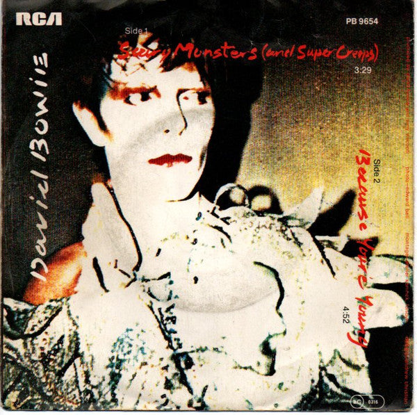 David Bowie : Scary Monsters (And Super Creeps) / Because You're Young (7", Single)