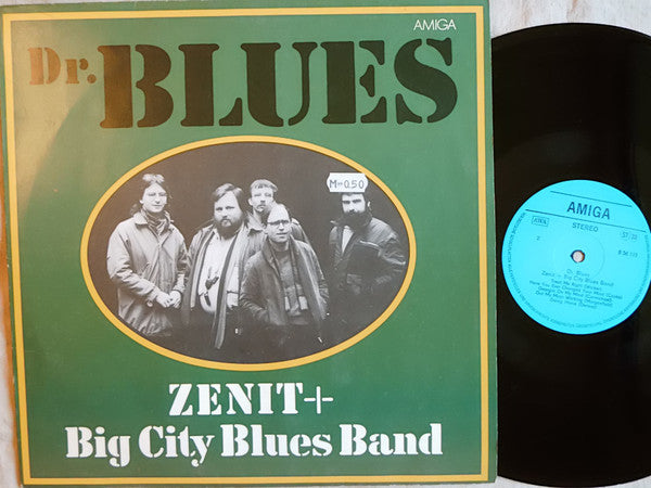 Zenit (2) + Big City Blues Band : Dr. Blues (LP, Album)