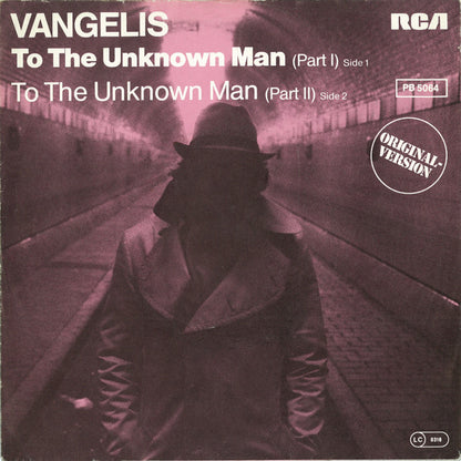 Vangelis : To The Unknown Man (Part I & Part II) (7", Single, Pur)