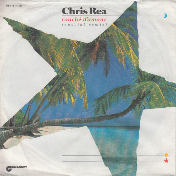 Chris Rea : Touché D'Amour (Special Remix) (7", Single)