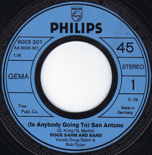 Doug Sahm & Band : (Is Anybody Going To) San Antone (7")