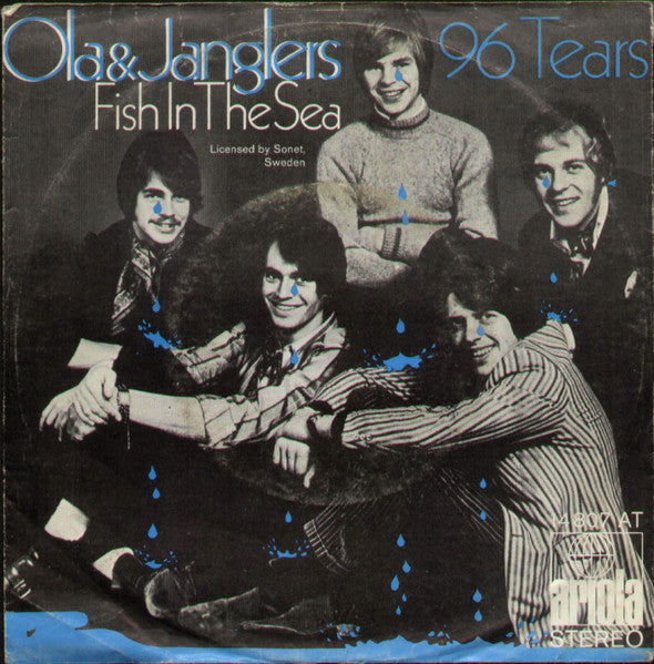 Ola & Janglers* : 96 Tears / Fish In The Sea (7", Single)