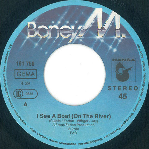 Boney M. : I See A Boat On The River / My Friend Jack (7", Single, Fir)