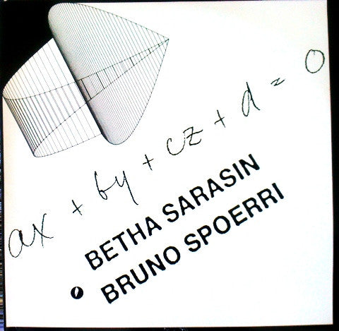 Bruno Spoerri, Betha Sarasin : ax + by + cz + d = 0 (LP, Album)