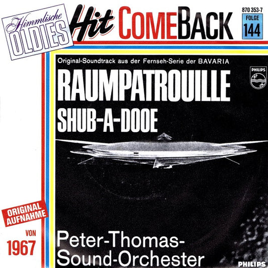 Peter Thomas Sound Orchestra : Raumpatrouille (7", Single, RE, Blu)