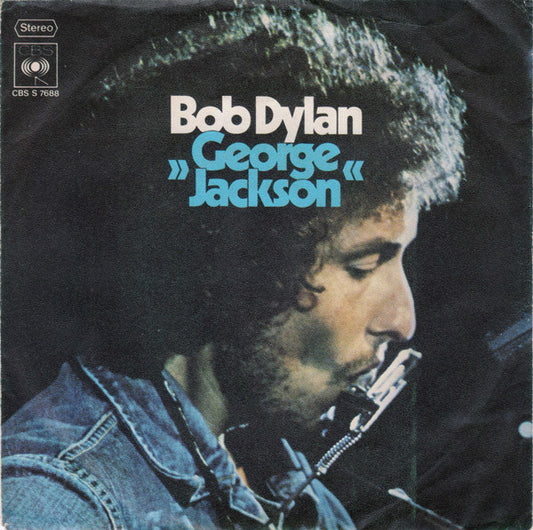 Bob Dylan : George Jackson (7", Single)