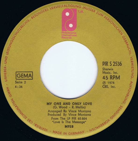 MFSB Featuring The Three Degrees : Love Is The Message (7", Single)