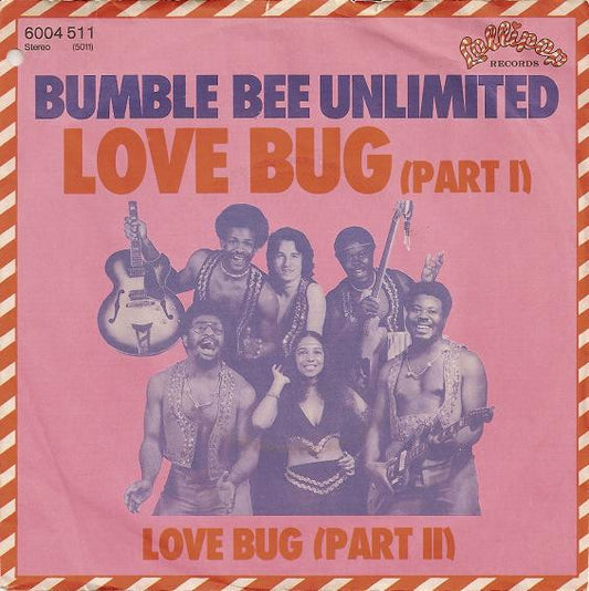 Bumble Bee Unlimited* : Love Bug (7", Single)