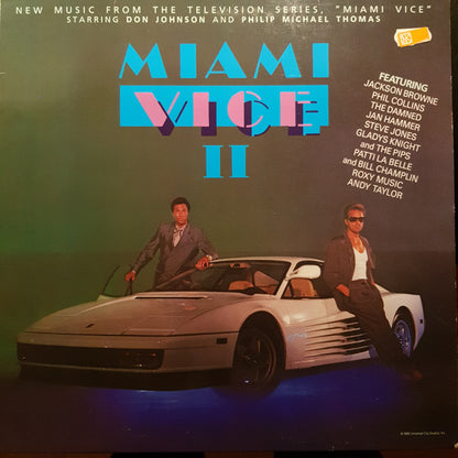 Various : Miami Vice II (New Music From The Television Series, "Miami Vice" Starring Don Johnson And Philip Michael Thomas) (LP, Album, Comp)