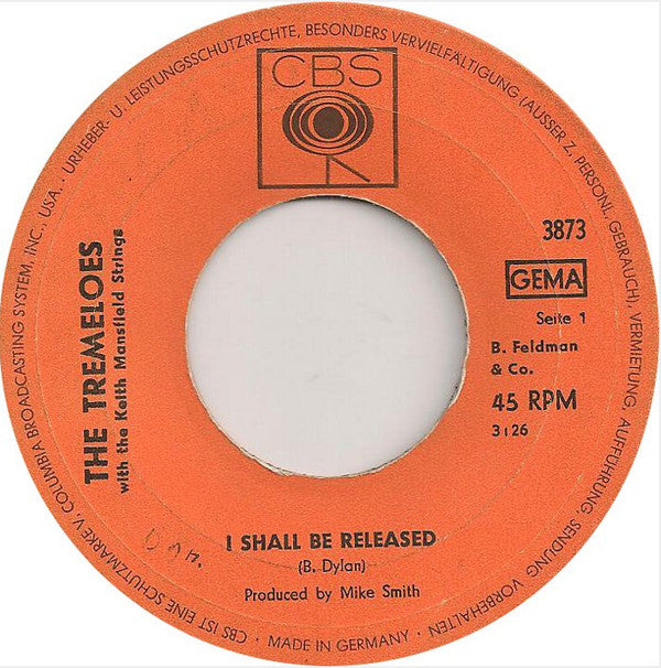 The Tremeloes : I Shall Be Released  (7", Single)